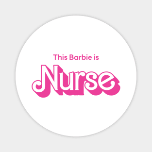 This Barbie is Nurse Magnet